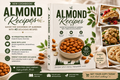 Almond Recipes Cookbook: 40 Delicious & Easy Almond Recipes for Healthy Meals, Snacks & Desserts | Digital PDF Cookbook